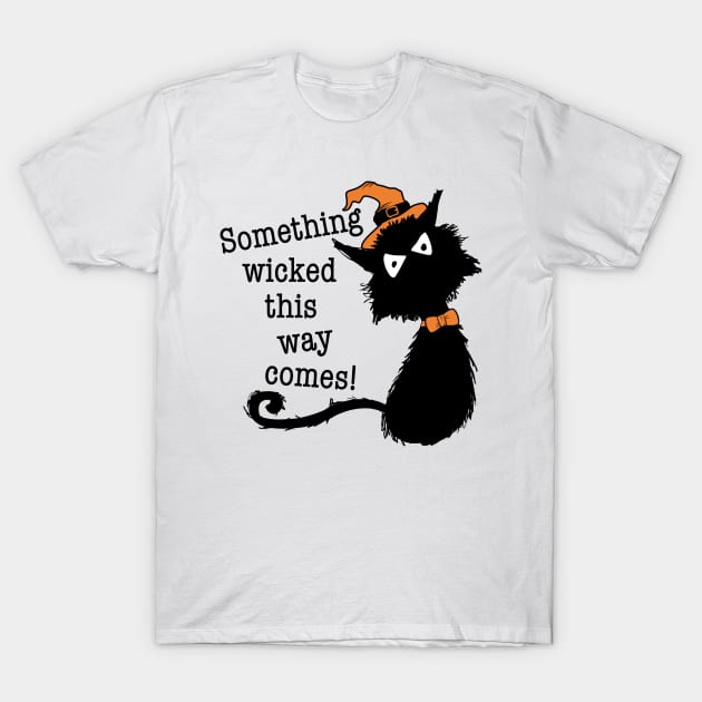 Halloween Black Cat - Shakespeare Quote T-Shirt by brodyquixote